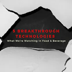 1660601241442 5breakthroughtechnologieswerewatchingforfoodandbeverage