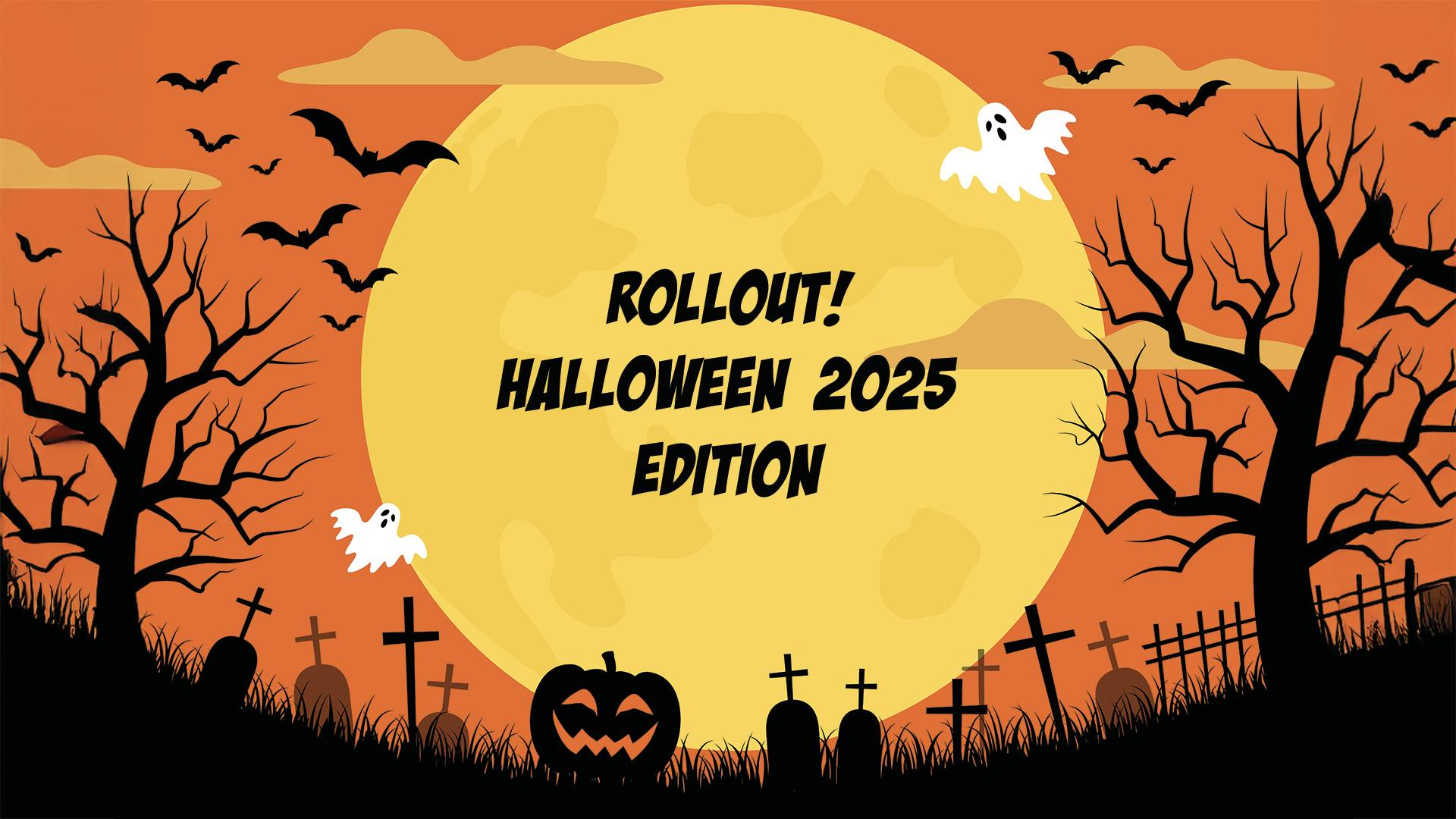 Halloween lead image showing orange sky and full moon with Rollout text in moon