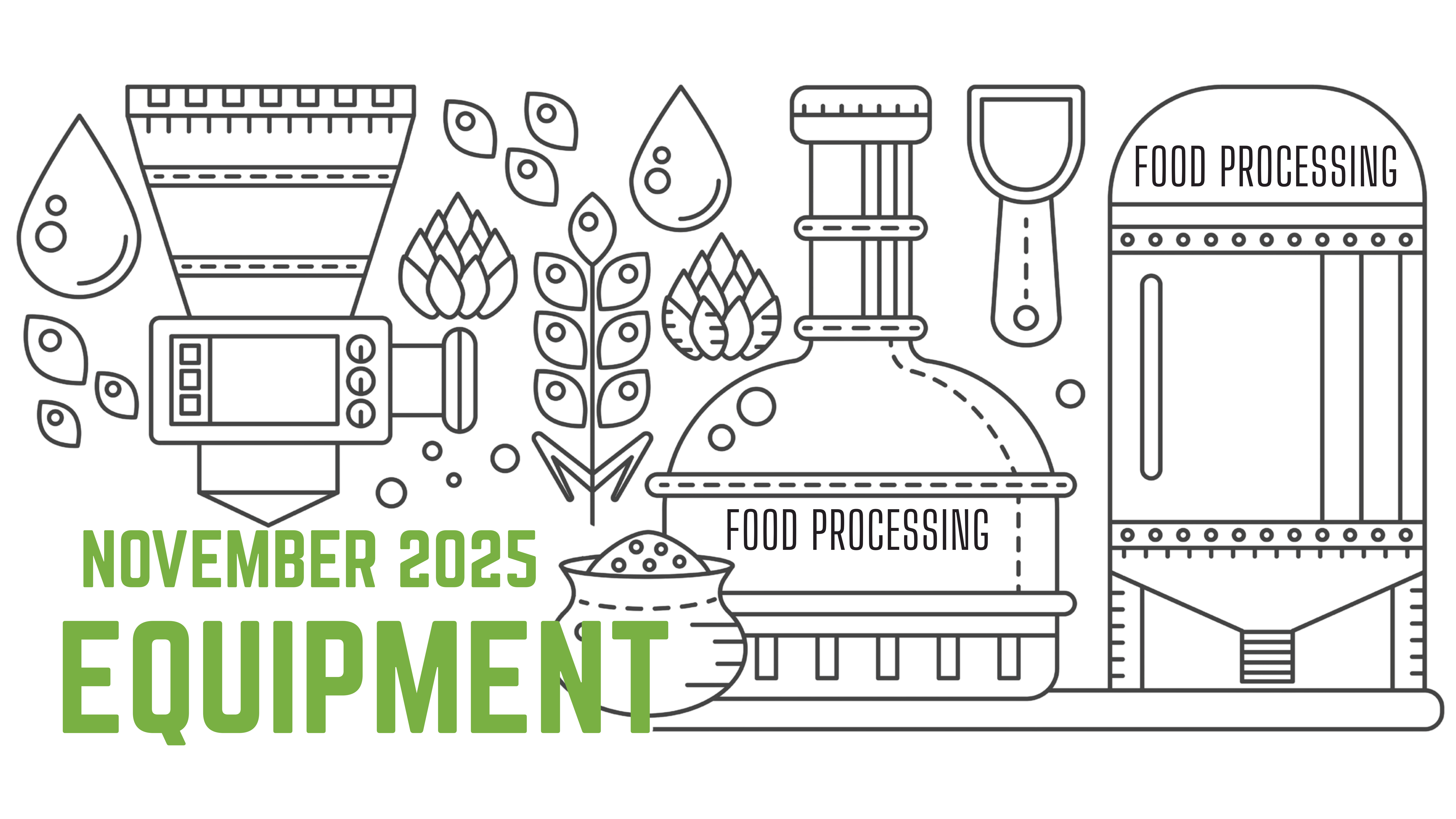 November 2025 New Plant Equipment for Food manufacturing plants