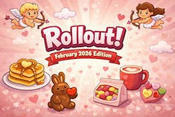Rollout! February 2026 edition, Valentine's Day products Rollout! February 2026 edition, Valentine's Day products